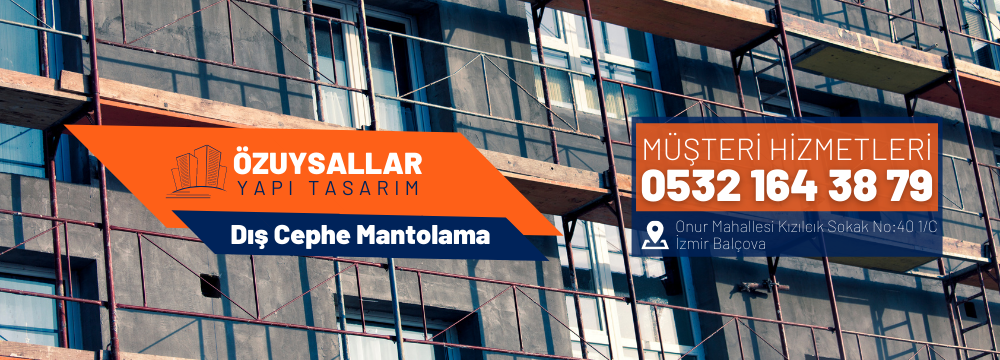 İzmir Dış Cephe Mantolama