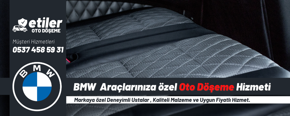 BMW 620d Oto Döşeme Hizmetleri